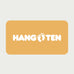 An e-gift card with the Hang Ten logo in white text on a orange background.